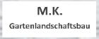 M.K. Garten- und Landschaftsbau