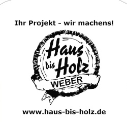 Haus bis Holz Weber