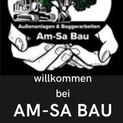 Am-Sa Bau Garten u Landschaftsbau
