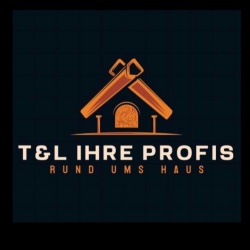 T&L Ihre Profis rund ums Haus
